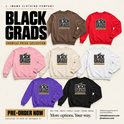 Black Grads Sweatshirts Pre-Order