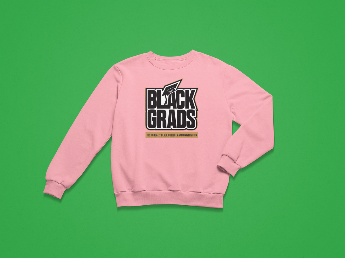 Black Grads Sweatshirts Pre-Order